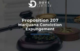 Proposition 207 Marijuana Conviction Expungement