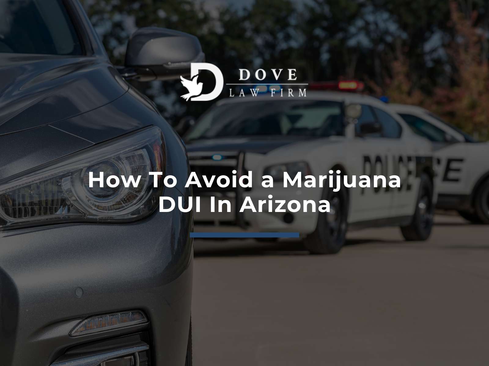 How To Avoid a Marijuana DUI In Arizona